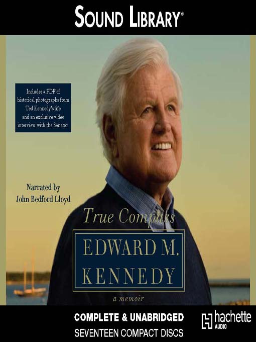 Title details for True Compass by Edward M. Kennedy - Wait list